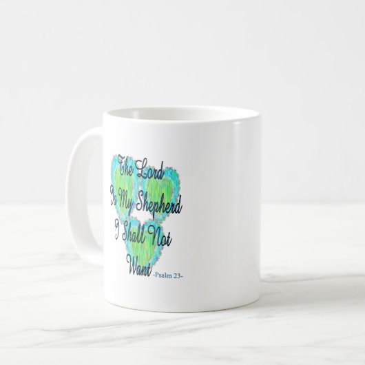 Herzen des Psalms 23 Kaffeetasse (Vorderseite Links)