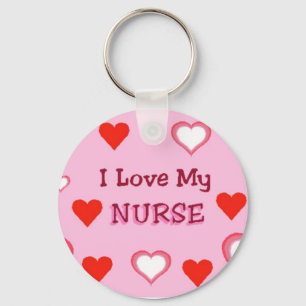 Herzen: I Liebe meine Krankenschwester Schlüsselanhänger