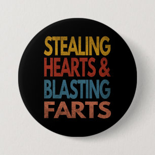 HERZEN STEHLEN UND FÜRZE KNALLEN BUTTON
