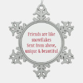 Herzerfreuende Freundschaft Weihnachtsverzierung Schneeflocken Zinn-Ornament (Vorderseite)