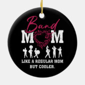 Herzerreißende Band-Mama wie eine regelmäßige Mama Keramik Ornament (Hinten)