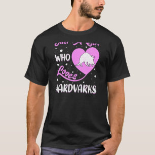 Herzform Aardvark Nur ein Mädchen, das Aardvar Lie T-Shirt
