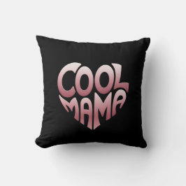 Herzförmige Typografie: COOLES MAMA Kissen