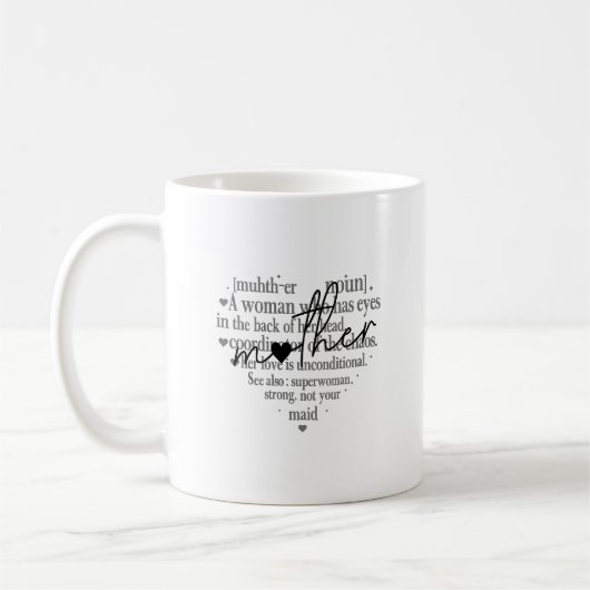 Herzförmiger Mutter-Zitat für sie Kaffeetasse (Links)