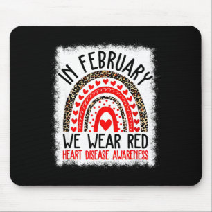 Herzkrankheit-Bewusstsein Im Februar tragen wir ro Mousepad