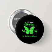 Herzkrebsbewusstsein ich trage einen grünen Schmet Button (Vorne & Hinten)