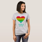 Herzlächeln, Regenbogenfreundlichkeit Zitat T-Shirt (Vorne ganz)