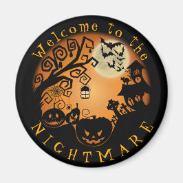 Herzlich willkommen im Albtraum Halloween Pumpkin Magnet
