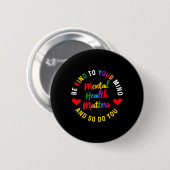 Herzlich willkommen im Bewusstsein der psychischen Button (Vorne & Hinten)