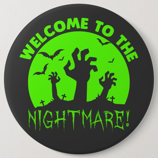 Herzlich willkommen im Grünen Albtraum Button (Vorderseite)