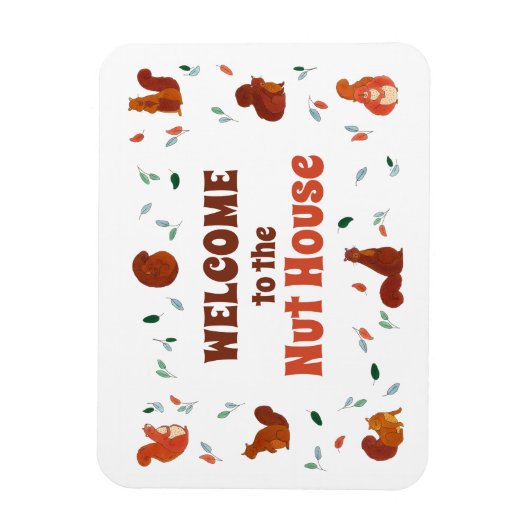 Herzlich willkommen in den Nut House Eichhörnchen Magnet (Vertikal)