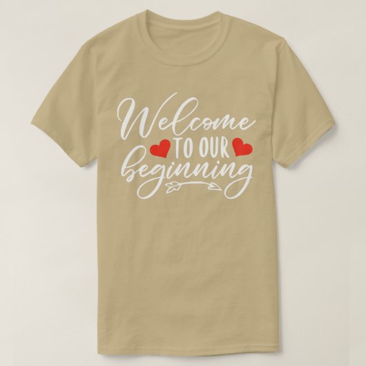 Herzlich willkommen zu unseren Anfängen T-Shirt (Design vorne)