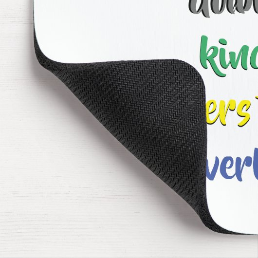 Herzliche Worte für einen bunten Vers der Angst Mousepad (Ecke)