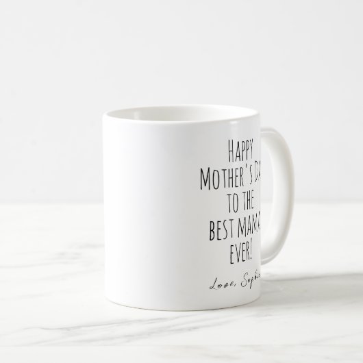 Herzlichen Glückwunsch an die beste Mutter aller Z Kaffeetasse (VorderseiteRechts)
