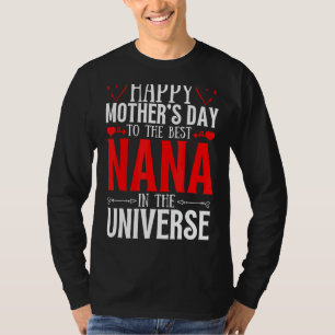 Herzlichen Glückwunsch an die beste Nana in der Un T-Shirt