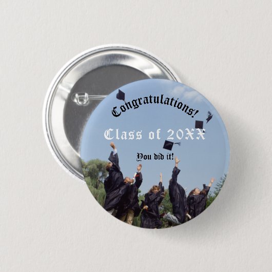 Herzlichen Glückwunsch, dass Sie es Abschluss geta Button (Vorne & Hinten)