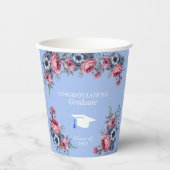 Herzlichen Glückwunsch Graduate Pink Roses Blue An Pappbecher (Vorderseite)