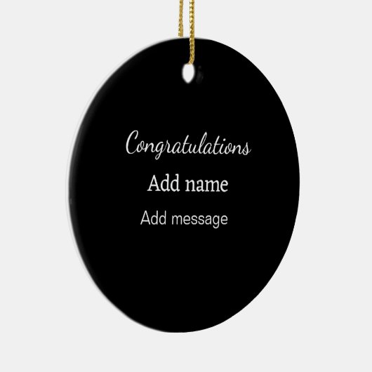 Herzlichen Glückwunsch hinzufügen Name Nachricht e Keramik Ornament (Rechts)