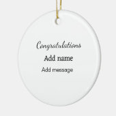 Herzlichen Glückwunsch hinzufügen Name Nachricht e Keramik Ornament (Links)