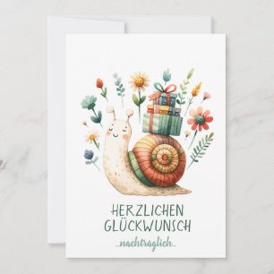 Herzlichen Glückwunsch- nachträglich- Schnecke Einladung