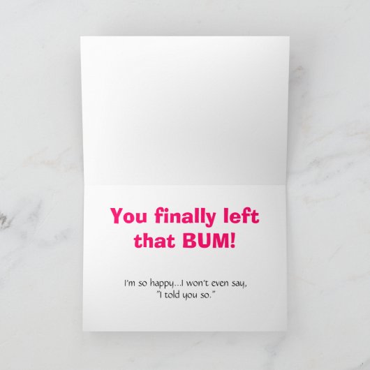 Herzlichen Glückwunsch!, Sie haben endlich Verlass Karte (Innenseite)