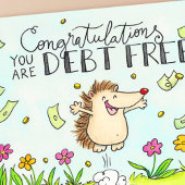Herzlichen Glückwunsch! Sie sind Schulden frei. Gr Karte