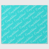 Herzlichen Glückwunsch Turquoise Script Abschluss Geschenkpapier (Flach)