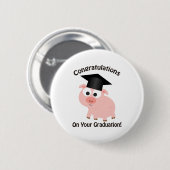 Herzlichen Glückwunsch zu Ihrem Abschluss! Schwein Button (Vorne & Hinten)