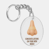 Herzlichen Glückwunsch zu Ihrer neuen Nase Schlüsselanhänger (Vorderseite links)