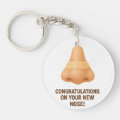 Herzlichen Glückwunsch zu Ihrer neuen Nase Schlüsselanhänger (Vorderseite)