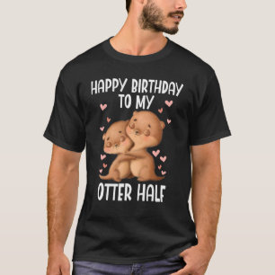 Herzlichen Glückwunsch zum Geburtstag für die Hälf T-Shirt