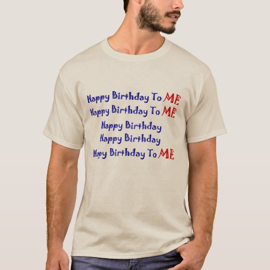 Herzlichen Glückwunsch zum Geburtstag für mich  T-Shirt (Vorderseite)