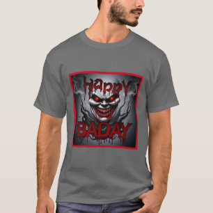 Herzlichen Glückwunsch zum Geburtstag Horror T-shr T-Shirt