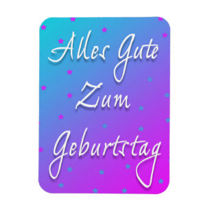 Herzlichen Glückwunsch zum Geburtstag im Magnet de