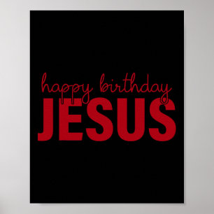 Herzlichen Glückwunsch zum Geburtstag Jesus! Poster