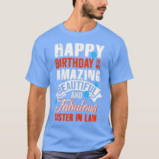 Herzlichen Glückwunsch zum Geburtstag meiner Schwe T-Shirt
