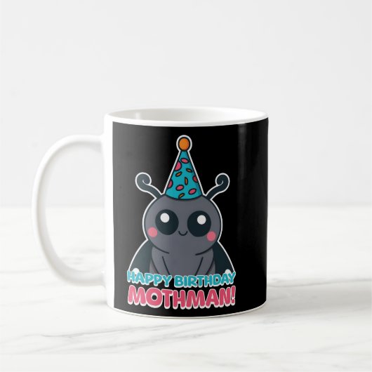 Herzlichen Glückwunsch zum Geburtstag Mothman! Nie Kaffeetasse (Links)