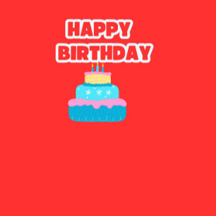 Herzlichen Glückwunsch zum Geburtstag, Tee-Shirt T-Shirt