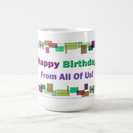 Herzlichen Glückwunsch zum Geburtstag von uns alle Kaffeetasse