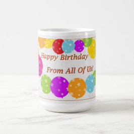 Herzlichen Glückwunsch zum Geburtstag von uns alle Kaffeetasse