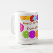 Herzlichen Glückwunsch zum Geburtstag von uns alle Kaffeetasse (Vorderseite Links)