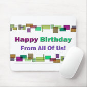 Herzlichen Glückwunsch zum Geburtstag von uns alle Mousepad (Mit Mouse)