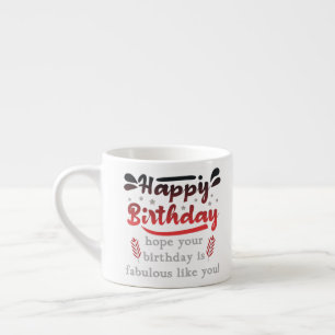 Herzlichen Glückwunsch zum motivierend Geburtstag. Espressotasse
