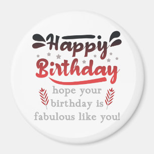 Herzlichen Glückwunsch zum motivierend Geburtstag. Magnet