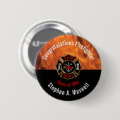 Herzlichen Glückwunsch zur Firefighter Flames Clas Button (Vorne & Hinten)