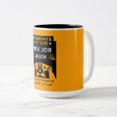 Herzlichen Glückwunsch zur neuen Aufgabe Zweifarbige Tasse (VorderseiteRechts)