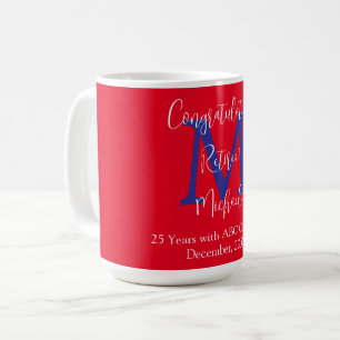 Herzlichen Glückwunsch zur Pensionierung, Monogram Kaffeetasse