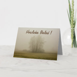Herzliches Beileid ! Karte