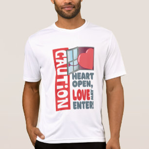 Herzöffnen, Liebe kann eintreten (Valentinstag) T-Shirt