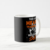 Herztransplantation Empfänger Erholung Operation S Kaffeetasse (VorderseiteRechts)